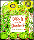 Who Is in the Garden?