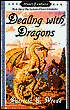 Dealing with Dragons (Enchanted Forest Chronicles Series #1)