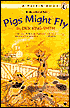 Pigs Might Fly