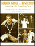 Mardi Gras and Bacchus: Something Old, Something New