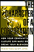 Character of a Corporation: How Your Company's Culture Can Make or Break Your Business