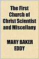 The First Church Of Christ Scientist And Miscellany