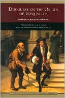 Discourse on the Origin of Inequality (Barnes & Noble Library of Essential Reading)