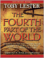 The Fourth Part of the World: The Race to the Ends of the Earth, and the Epic Story of the Map That Gave America Its Name