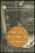 The Lost Daughters of China: Abandoned Girls, Their Journey to America, and Their Searchfor a Missing Past