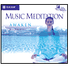 Music Meditation: Awaken