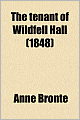 The Tenant Of Wildfell Hall