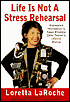 Life Is Not a Stress Rehearsal: Bringing Yesterday's Sane Lifestyle into Today's Insane World