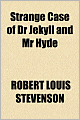 Strange Case Of Dr Jekyll And Mr Hyde