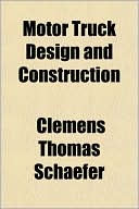 Motor Truck Design and Construction