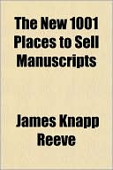 The New 1001 Places to Sell Manuscripts