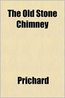 The Old Stone Chimney