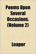 Poems Upon Several Occasions. (Volume 2)