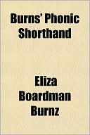 Burns' Phonic Shorthand