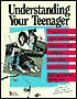 Understanding Your Teen