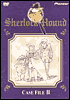 Sherlock Hound: Case File Ii