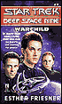 Star Trek Deep Space Nine #7: Warchild