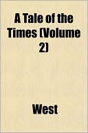 A Tale of the Times (Volume 2)