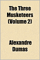 The Three Musketeers (Volume 2)