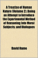 A Treatise Of Human Nature (Volume 2); Being An Attempt To Introduce The Experimental Method Of Reasoning Into Moral Subjects; And Dialogues