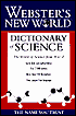 Webster's New World Dictionary of Science