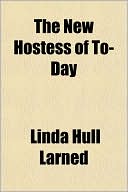 The New Hostess of To-Day