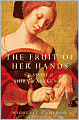 The Fruit of Her Hands: The Story of Shira of Ashkenaz