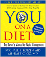You on a Diet: The Owner's Manual for Waist Management