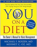 You on a Diet: The Owner's Manual for Waist Management