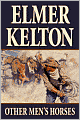 Other Men's Horses (Texas Rangers Series #8)