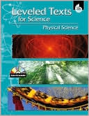 Leveled Texts for Science: Physical Science