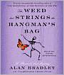 The Weed That Strings the Hangman's Bag (Flavia de Luce Series #2)