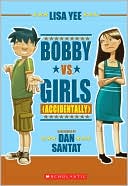 Bobby vs. Girls (Accidentally)