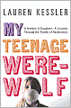 My Teenage Werewolf