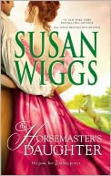 The Horsemaster's Daughter (Calhoun Chronicles Series #2)