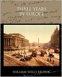 Three Years In Europe