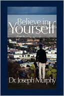 Believe In Yourself