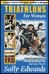 Triathlons for Women : Triathlon Training for All Levels-Beginner to Advanced