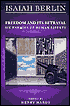 Freedom and Its Betrayal: Six Enemies of Human Liberty