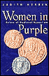 Women in Purple: Rulers of Medieval Byzantium