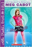 Stage Fright (Allie Finkle's Rules for Girls Series #4)