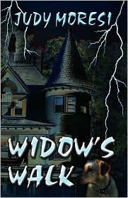 Widow’s Walk by Judy Moresi