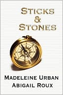 Sticks & Stones