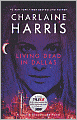 Living Dead in Dallas (Sookie Stackhouse / Southern Vampire Series #2)