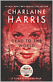 Dead to the World (Sookie Stackhouse / Southern Vampire Series #4)