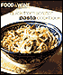Quick From Scratch Pasta Cookbook