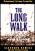 The Long Walk: The True Story of a Trek to Freedom