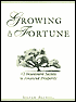 Growing a Fortune: 12 Investment Secrets to Financial Prosperity