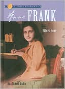 Anne Frank: Hidden Hope (Sterling Biographies Series)