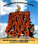 Caveman's Guide to Baby's First Year